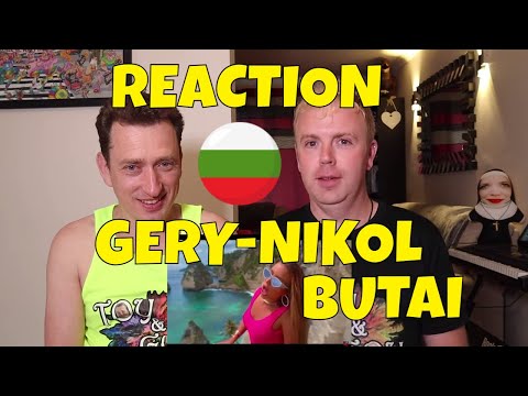 GERY NIKOL - BUTAI - REACTION - ГЕРИ-НИКОЛ - БУТАЙ - BULGARIAN MUSIC