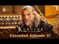 Kurulus Osman Urdu Extended Episodes Season 6 Episode 57