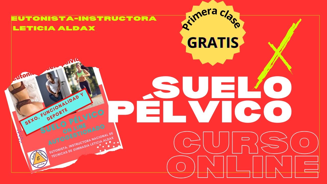 CURSO de SUELO PÉLVICO PRIMERA CLASE