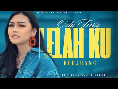Ovhi Firsty – Lelah Ku Berjuang | Lagu Minang Terbaru 2024 (Official Music Video)