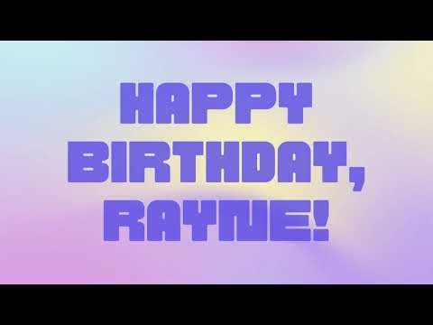 Rayne Birthday Background