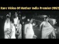 Film Mother India S Premier Video 1957 Rare Footage MagnifyMax