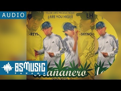 Reyi Ft Shyno - El Mañanero (Remix)