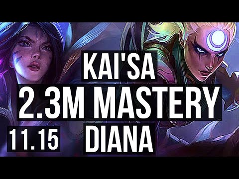 KAI'SA vs DIANA (MID) | 2.3M mastery, 500+ games, Dominating | BR Diamond | v11.15