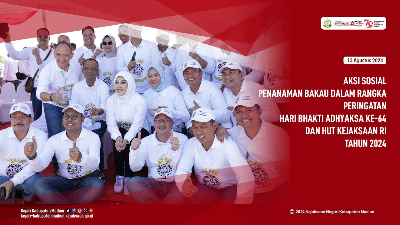 AKSI SOSIAL PENANAMAN BAKAU DALAM RANGKA PERINGATAN HARI BHAKTI ADHYAKSA KE-64 DAN HUT KEJAKSAAN RI