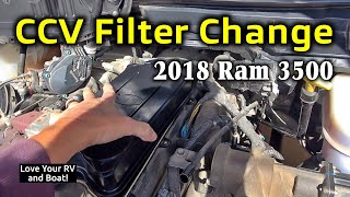 CCV (Crank Case Ventilation) Filter Change - 2018 Ram 3500 6.7L Cummins Pickup Truck