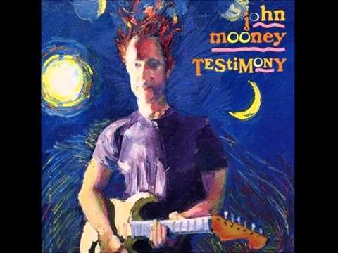 John Mooney - Take Time to Know Her