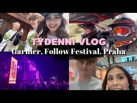 # TÝDENNÍ VLOG 📍Garnier, Follow Festival, Slovensko a Praha ❤️