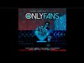 Only Fans Remix