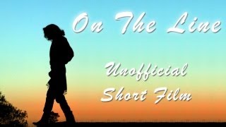 Michael Jackson - On The Line | Unofficial Short Film | June 25 Tribute