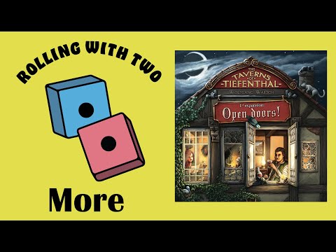 Rolling With More: The Taverns of Tiefenthal: Open Doors