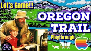 Let's Game!!! Oregon Trail | Apple II | Playthrough