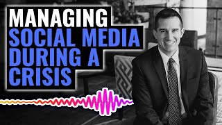 Managing Social Media In A Crisis | The Josh Gerben Show