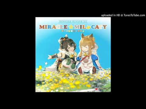 Proof of a Hero ~ Miracle☆Mill&Caty