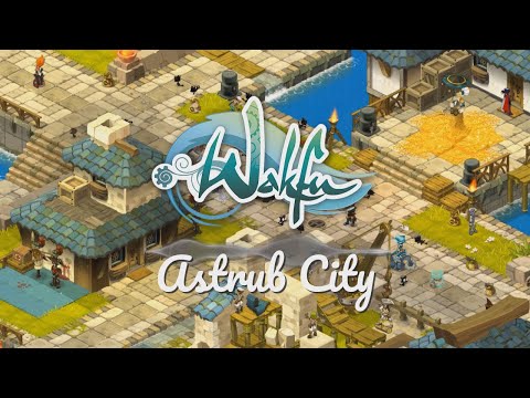 Wakfu OST - Astrub City