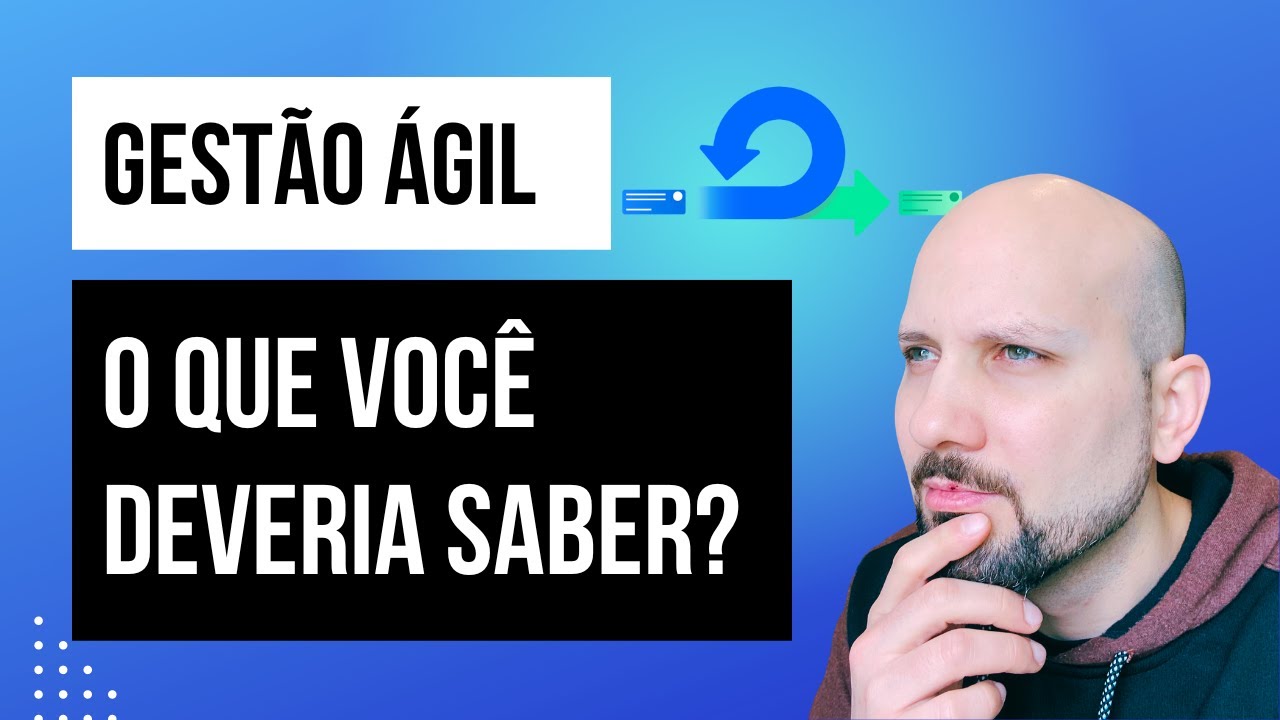 Principais dúvidas sobre Gestão Ágil de projetos