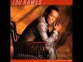 Lou Rawls (duet with Tata Vega) - Learn To Love Again