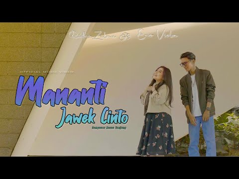 RIDHO ZULMA FT ENO VIOLA - MANANTI JAWEK CINTO (OFFICIAL MUSIC VIDEO)