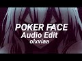 Poker Face - Lady Gaga [Audio Edit]