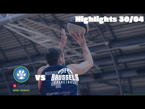 Belfius Mons vs Brussels Basketball - Game Highlights - Wednesday 30 April 2025