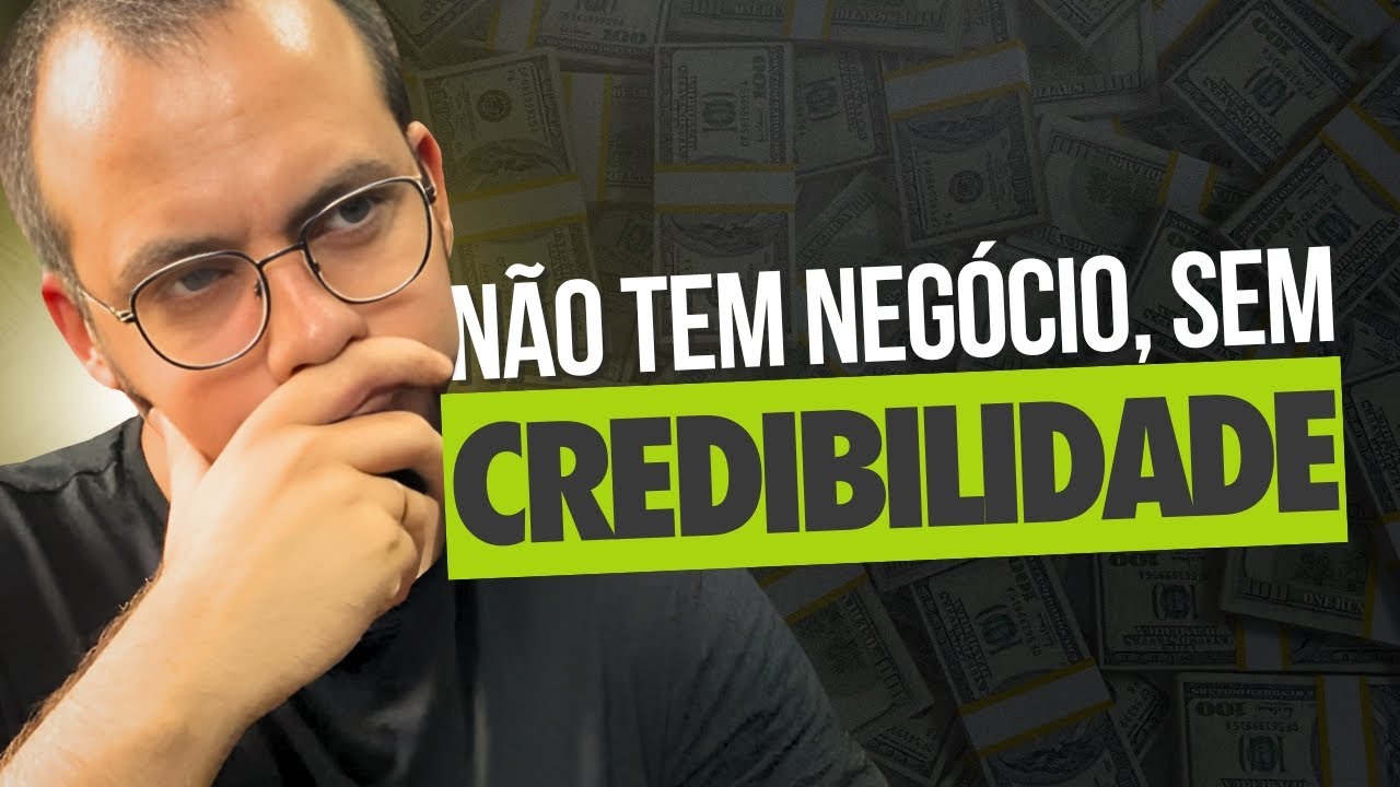 Marketing de Credibilidade: 4 Etapas OBRIGATÓRIAS de Como Fortalecer a Credibilidade da Marca