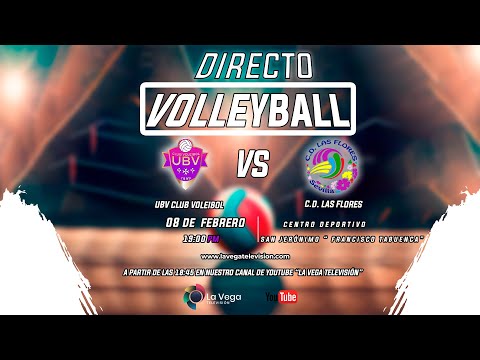 C.D. LAS FLORES SEVILLA MORADO — UBV CLUB VOLEIBOL