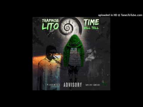 TrapMob Lito- (PoPout) Ft Inc Jackboy