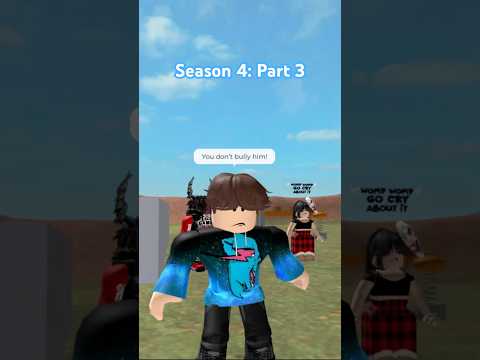 Roblox Bully Story Season 4: Part 3 #robloxbullystory #robloxshorts #robloxstory #bullystory #roblox
