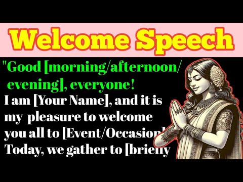 Welcome Speech In English || Welcome Address || Welcome Speech Writing #welcome