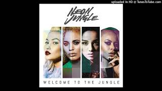 Neon Jungle - Can&#39;t Stop the Love (No Boys Allowed Solo Version by CHTRMX)