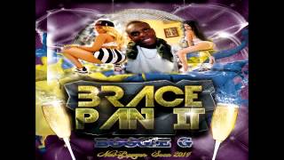Brace Pan it  (Kotch Remix) -   Boogie G  [BOUYON\SOCA 2014]
