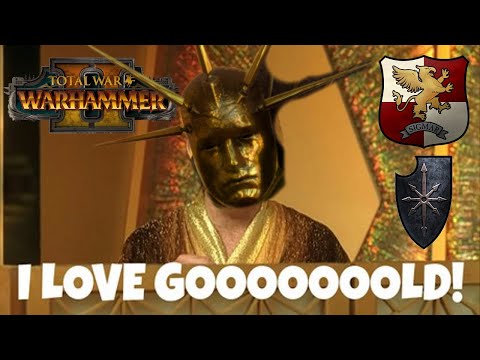 I LOVE GOOOOOOLD - Empire vs Chaos | Total War Warhammer 2