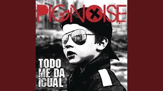 Todo Me Da Igual