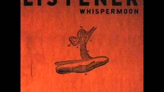 Listener - You Will Be My Music