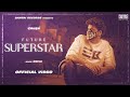 GAUSH - FUTURE SUPERSTAR | ( OFFICIAL MUSIC VIDEO ) | BANTAI RECORDS