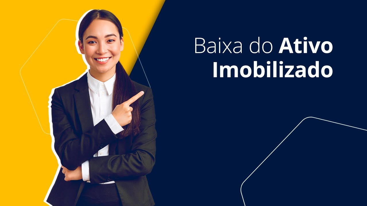 Baixa de Ativo Imobilizado: Conceito, Tipos e Contabilização