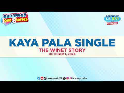 KAYA PALA SINGLE - WINET | Papa Dudut | Barangay Love Stories
