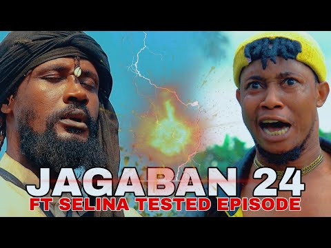 JAGABAN Ft. SELINA TESTED EPISODE 24 - NO MERCY