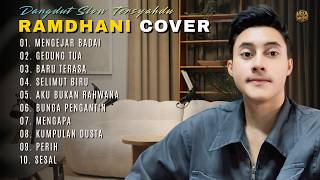 Download lagu RAMDHANI TERBARU COVER MENGEJAR BADAI - GEDUNG TUA - BARU TERASA | DANGDUT SLOW FULL ALBUM mp3