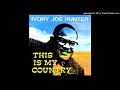 TELL MY FRIENDS---IVORY JOE HUNTER