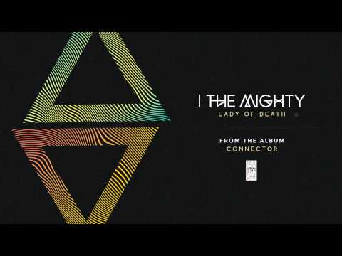 Lady of Death - I the Mighty