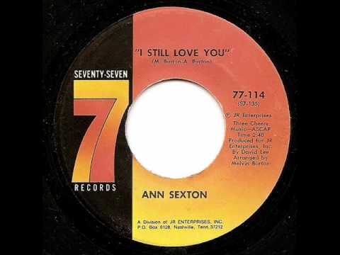 ANN SEXTON - I Still Love You