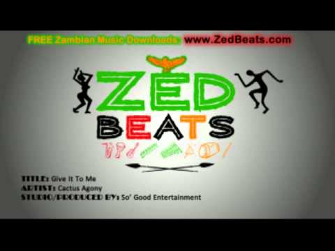 Give It To Me - Cactus Agony