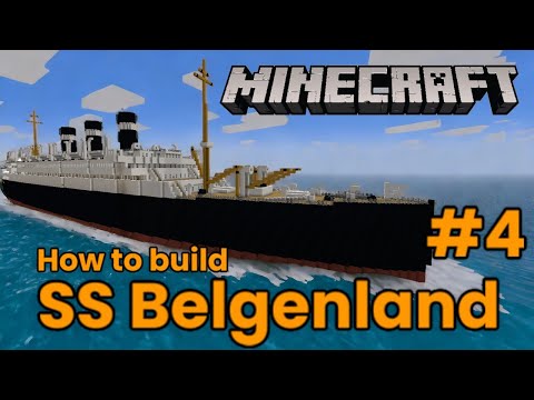 Richlarrousse - SS Belgenland, Minecraft Tutorial #4