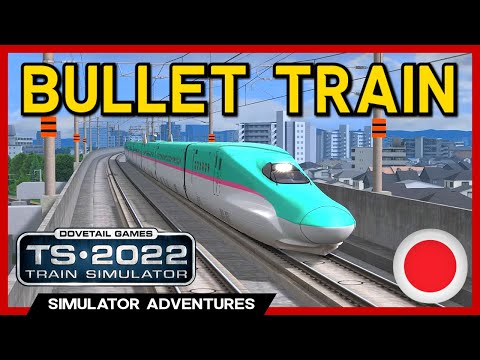 Japanese Bullet Train! - Train Simulator 2022