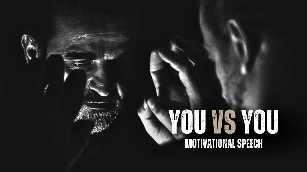 YOU VS YOU - Motivational Video