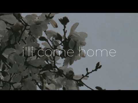Video thumbnail for ​i’ll come home