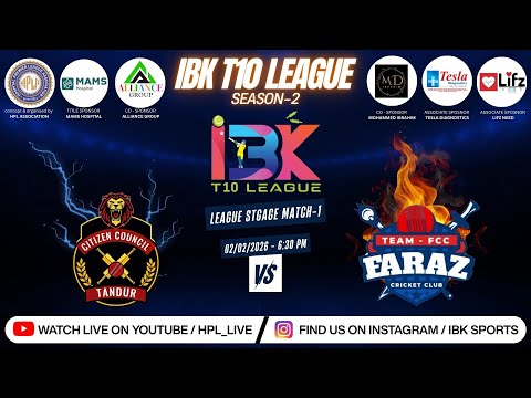 IBK T10 LEAGUE SEASON-2 | MATCH -1 | (  CITIZEN COUNCIL TANDUR  v.s  FARAZ C.C )