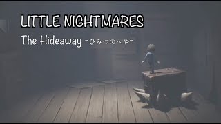[実況]無休無給の労働環境[リトルナイトメア]:DLC2:02