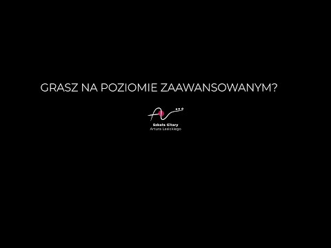 SZKOŁA GITARY ARTURA LESICKIEGO ONLINE -  KURSY MEDIUM
